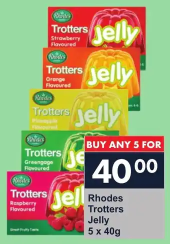 President Hyper Rhodes Trotters Jelly offer