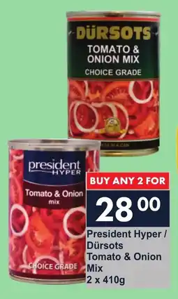 President Hyper President Hyper/ Dürsots Tomato & Onion Mix offer