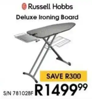 Hirsch's Russell Hobbs Deluxe Ironing Board offer