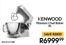 Hirsch's KENWOOD Titanium Chef Baker XL offer