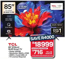 Pick n Pay Hypermarket TCL 85" 216cm QLED Smart TV offer