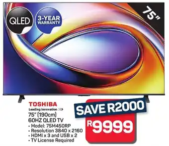 Pick n Pay Hypermarket TOSHIBA 75" 190cm 60HZ QLED TV offer