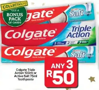 Pick n Pay Hypermarket Colgate Triple Action or Active Salt Toothpaste offer