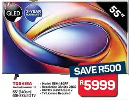 Pick n Pay Hypermarket TOSHIBA 55" 140cm 60HZ QLED TV offer
