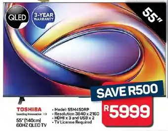 Pick n Pay Hypermarket TOSHIBA 55" 140cm 60HZ QLED TV offer