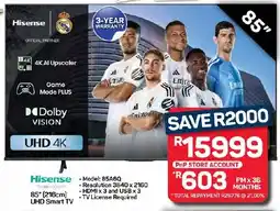 Pick n Pay Hypermarket Hisense 85" 216cm UHD Smart TV offer