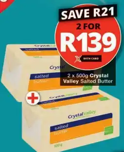 Checkers Crystal Valley Salted Butter offer