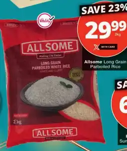 Checkers Allsome Long Grain Parboiled Rice offer