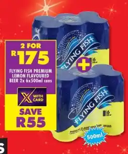 Shoprite FLYING FISH PREMIUM LEMON FLAVOURED BEER 2x 6x500ml cans offer