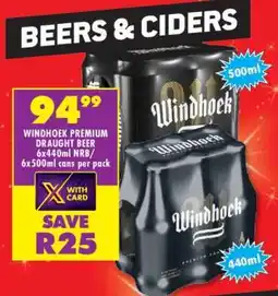 Shoprite WINDHOEK PREMIUM DRAUGHT BEER 6x440ml NRB / 6x500ml cans per pack offer