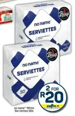 Pick n Pay no name White Serviettes 50s offer