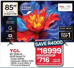 Pick n Pay Hypermarket TCL 85 QLED Smart TV offer