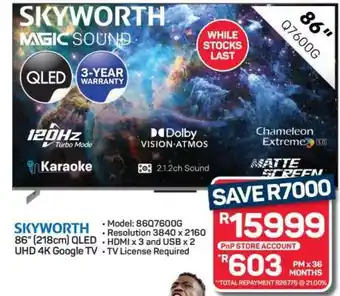 Pick n Pay Hypermarket SKYWORTH 86 QLED UHD 4K Google TV offer