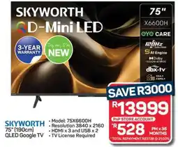 Pick n Pay Hypermarket SKYWORTH 75 QLED Google TV offer