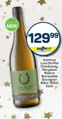 Pick n Pay Avontuur Luna De Miel Chardonnay, Marydown Rosé or Borrowdale Sauvignon Blanc 750ml Each offer