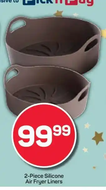 Pick n Pay 2-Piece Silicone Air Fryer Liners offer