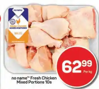Pick n Pay no name Fresh Chicken Mixed Portions 10s offer