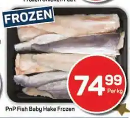 Pick n Pay PnP Fish Baby Hake Frozen offer