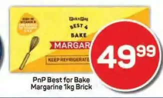 Pick n Pay PnP Best for Bake Margarine 1kg Brick offer