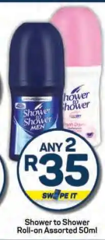 Pick n Pay Shower to Shower Roll On Assorted 50ml offer