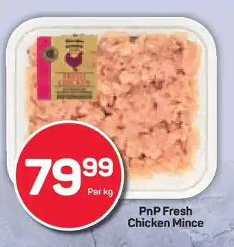 PnP Fresh Chicken Mince