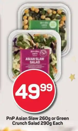 Pick n Pay PnP Asian Slaw 260g or Green Crunch Salad 290g Each offer