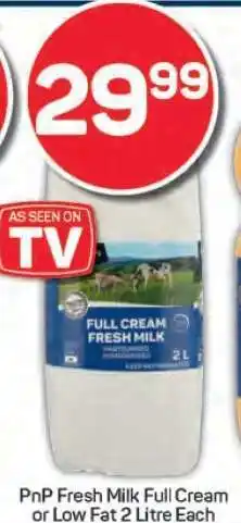 Pick n Pay PnP Fresh Milk Full Cream or Low Fat 2 Litre Each offer