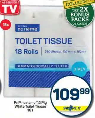 PnP no name 2 Ply White Toilet Tissue 18s