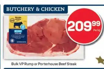 Pick n Pay Bulk VP Rump or Porterhouse Beef Steak offer