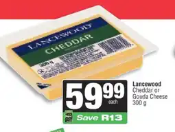 Spar Lancewood Cheddar or Gouda Cheese offer