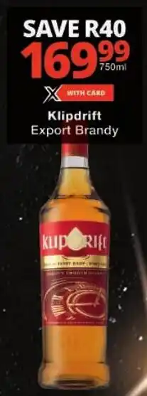 Checkers Klipdrift Export Brandy offer