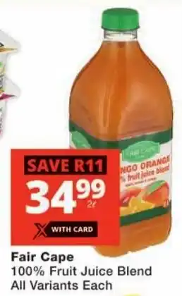 Checkers Fair Cape 100% Fruit Juice Blend All Variants offer