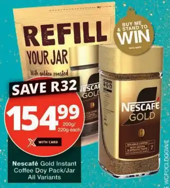 Checkers Nescafé Gold Instant Coffee Doy Pack/ Jar All Variants offer