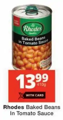 Checkers Rhodes Baked Beans In Tomato Sauce offer