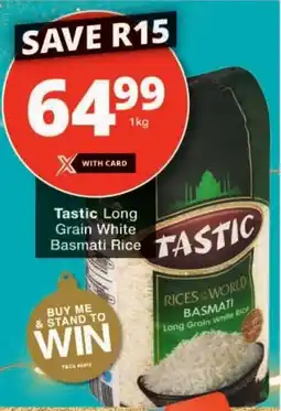 Checkers Tastic Long Grain White Basmati Rice offer