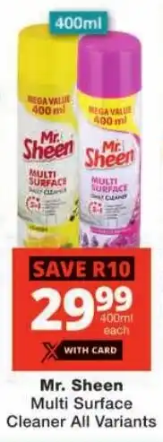 Checkers Mr. Sheen Multi Surface Cleaner All Variants offer