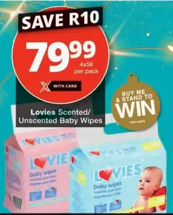 Checkers Lovies Scented/ Unscented Baby Wipes offer