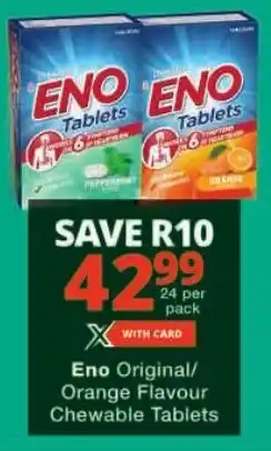 Checkers Eno Original/ Orange Flavour Chewable Tablets offer