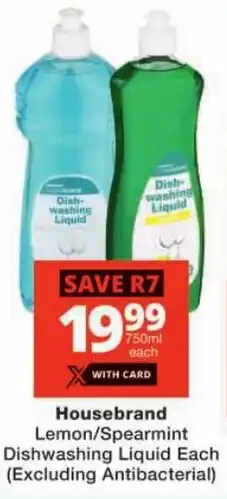 Checkers Housebrand Lemon/ Spearmint Dishwashing Liquid offer