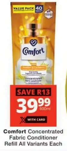 Checkers Comfort Concentrated Fabric Conditioner Refill All Variants offer
