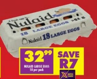 Shoprite Nulaid Large Eggs 18 per pack offer