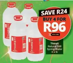 Checkers THIRSTI NATURAL STILL SPRING WATER offer