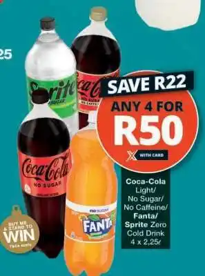 Checkers Coca-Cola Light/No Sugar/No Caffeine/Fanta/Sprite Zero Cold Drink offer