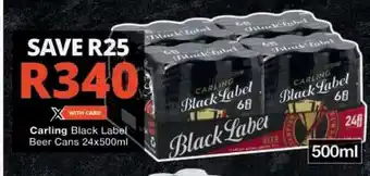 Checkers Carling Black Label Beer Cans 24x500ml offer