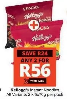 Checkers Kellogg's Instant Noodles offer