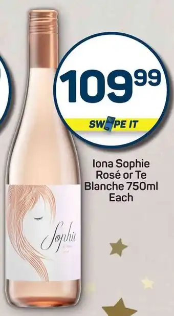 Pick n Pay Iona Sophie Rosé or Te Blanche offer