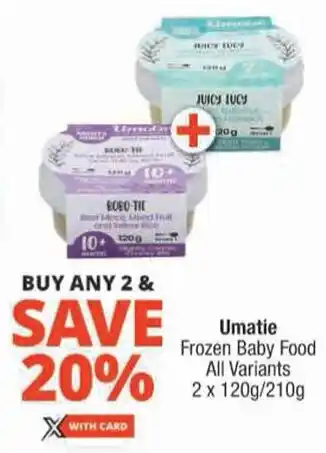 Checkers Umatie Frozen Baby Food All Variants offer