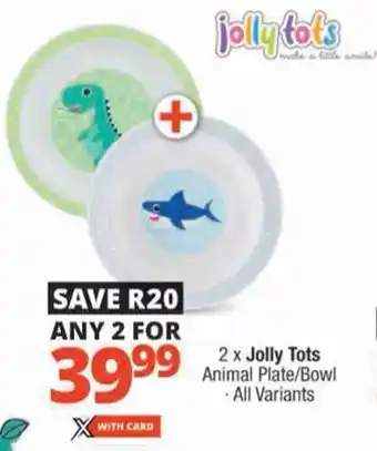 Checkers Jolly Tots Animal Plate/ Bowl offer
