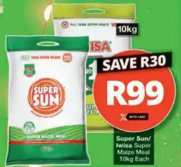 Checkers Hyper Super Sun/ Iwisa Super Maize Meal offer