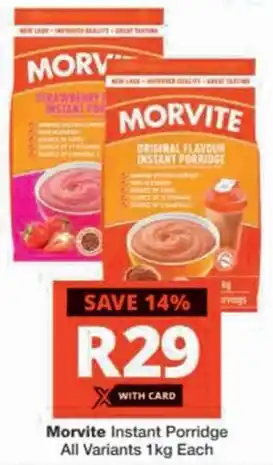 Checkers Hyper Morvite Instant Porridge All Variants offer
